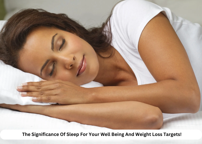 The Significance Of Sleep For Your Well Being And Weight Loss Targets!