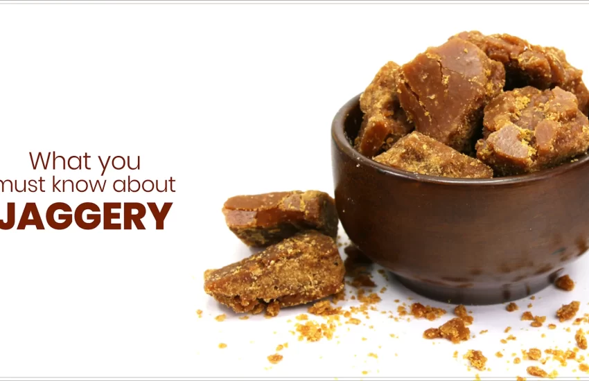 What You Need to Know About Eating Jaggery