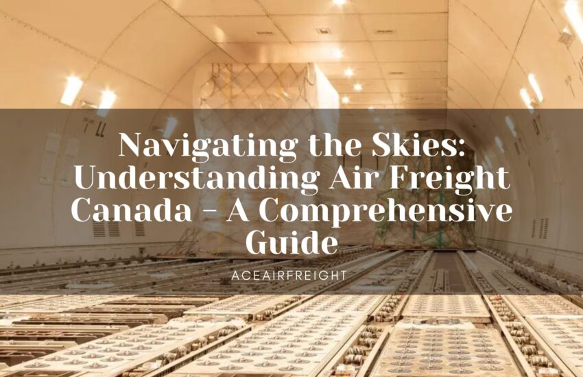 Air freight canada