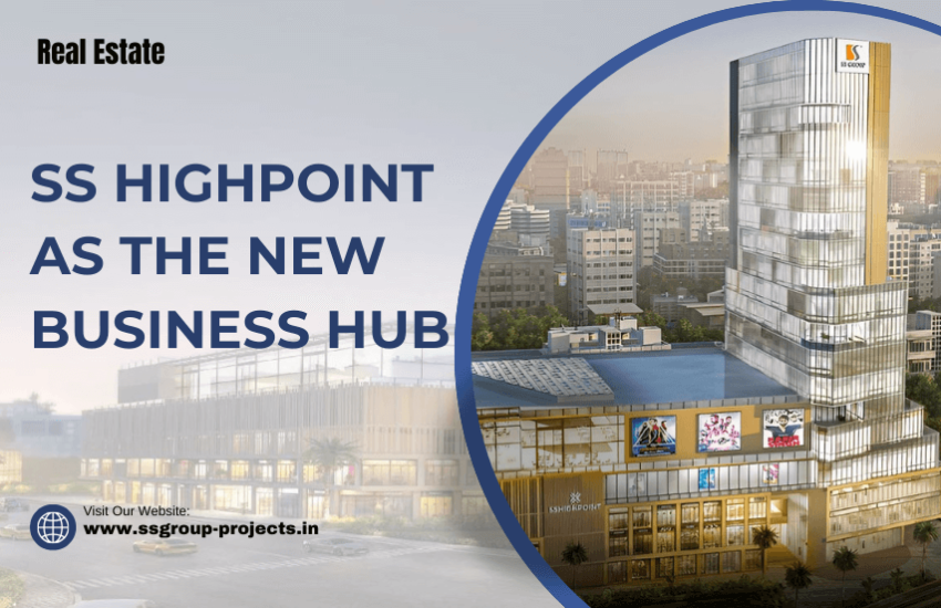 SS Highpoint as the New Business Hub