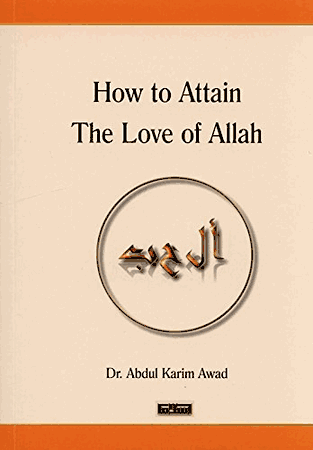 Attain the Love of Allah