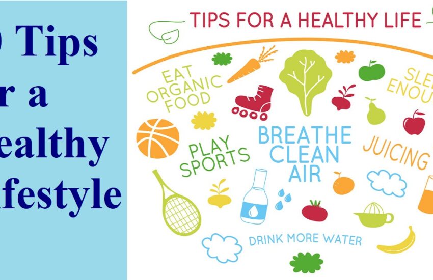 Great Tips For A Healthy Lifestyle