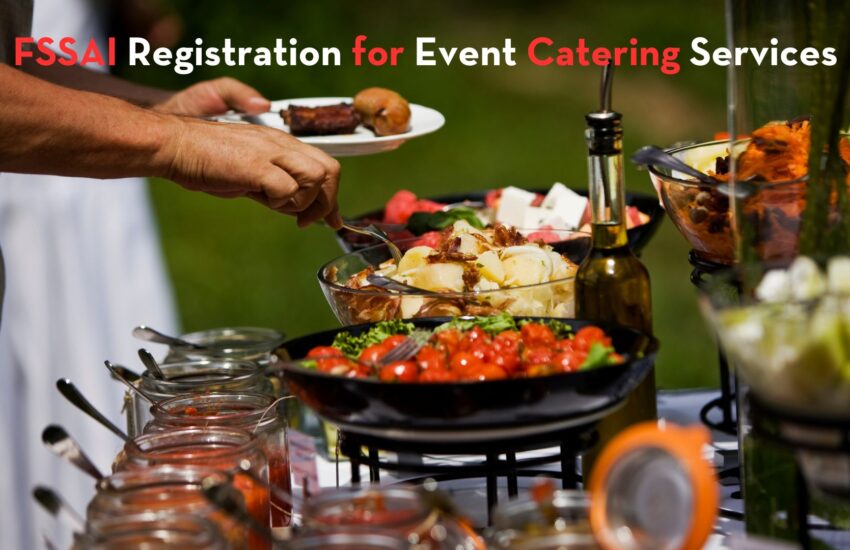 FSSAI Registration for Event Catering Services