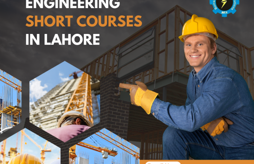 Engineering Short Courses In Lahore 850x550 