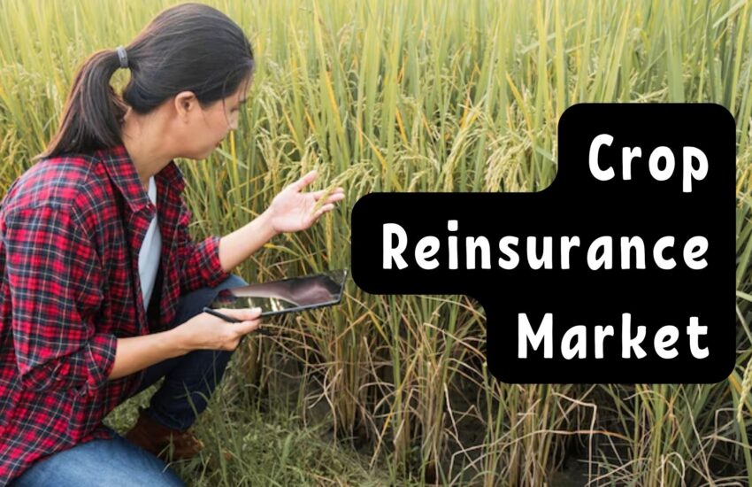 Crop Reinsurance Market