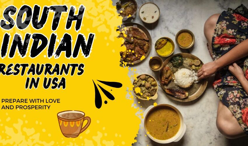 South Indian restaurants in USA