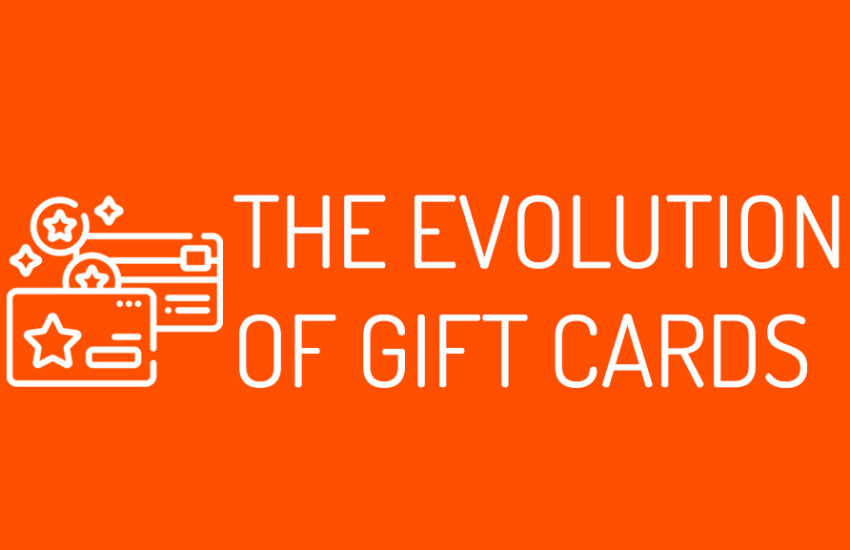 Evolution of Gift Cards