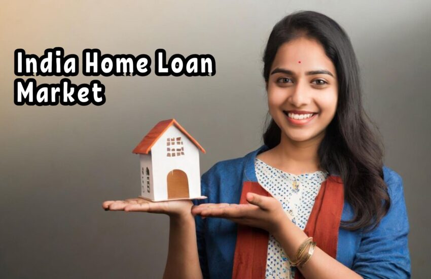India Home Loan Market