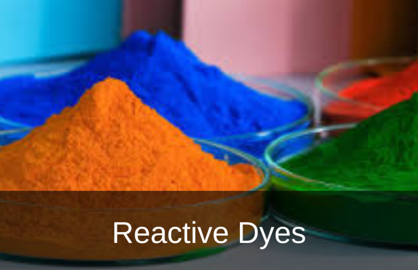 From Fiber to Fashion: The Role of Reactive Dyes in Textile Manufacturing