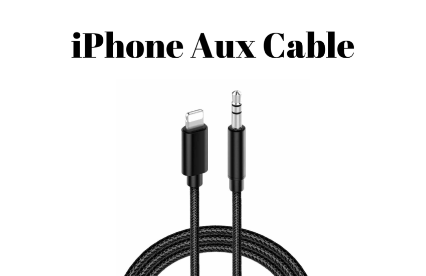 How to Choose the Right iPhone Aux Cable for Your Needs