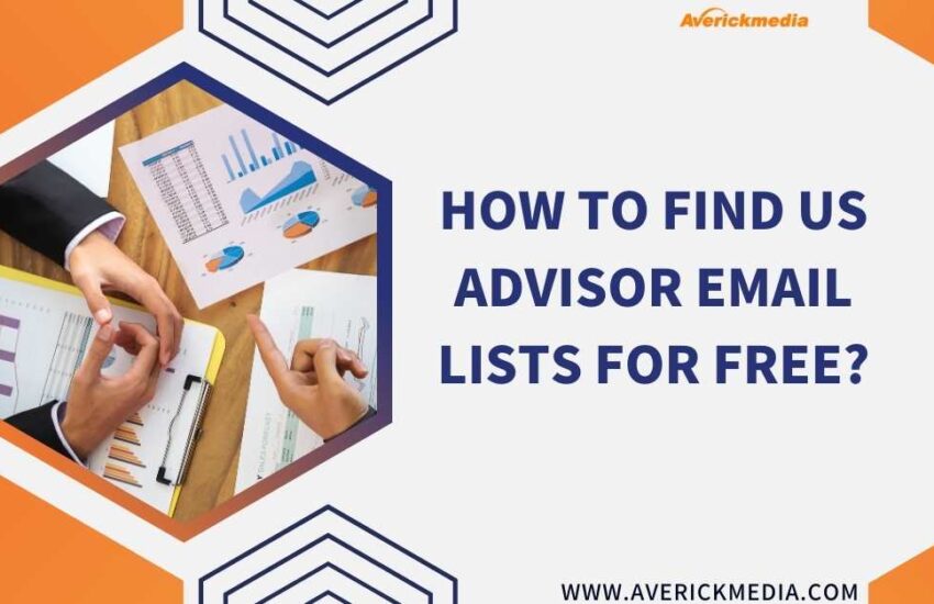 How to Find US Advisor Email Lists for Free